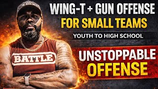 Wing-T   Gun Offense for Small Teams (Youth to High School Football)