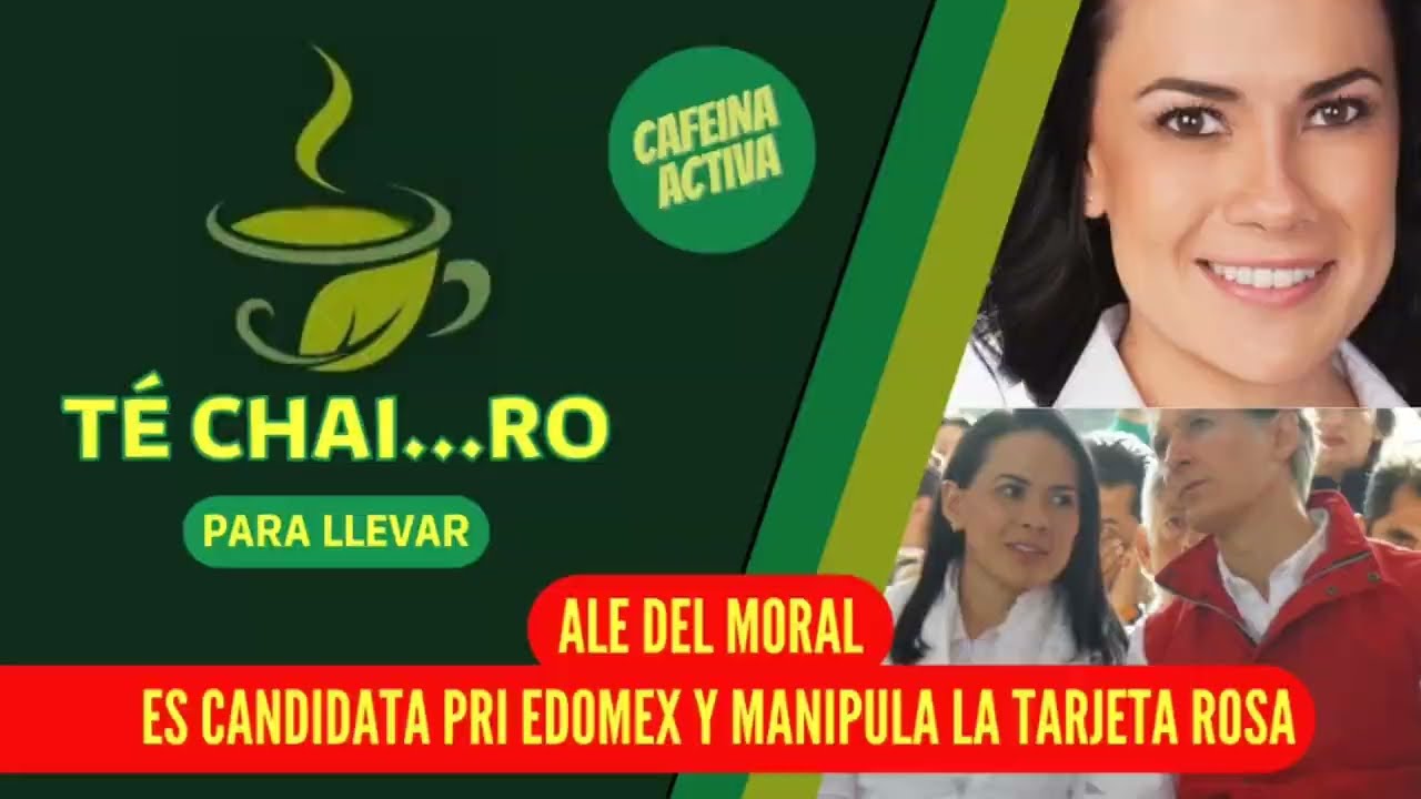 ALE DEL MORAL CANDIDATA PRI EDOMEX Y MANIPULA LA TARJETA ROSA YouTube