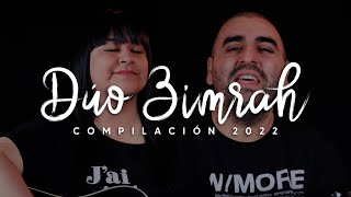 COMPILADO DEL DÚO ZIMRAH PARA ALABAR A DIOS❤️