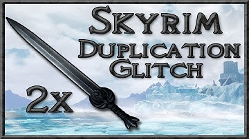 Skyrim: Item Duplication Glitch (Quick Tutorial)