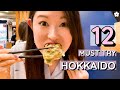 12 Foods You Must Try in Hokkaido!! | Hokkaido Series 6/7