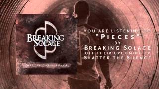 Breaking Solace - Shatter the Silence - EP Preview