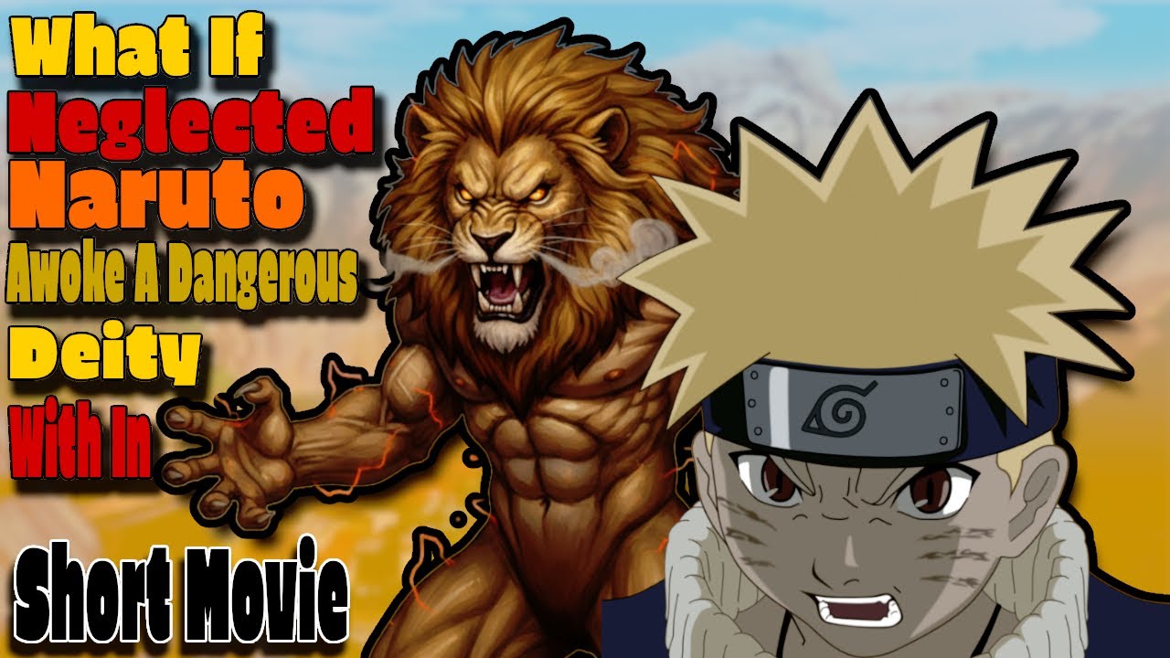 What If Neglected Naruto Awoke A Dangerous Deity With In Short Movie