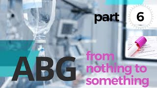 Download lagu ABG part 6 | ABG from nothing to something | arterial blood gases |clinical practice in ICU