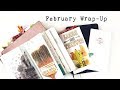 February Wrap Up | How do I manage to work through ALL the kits?