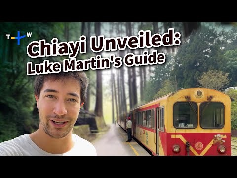 @LukeMartin Takes on Chiayi: A Day of Food, Culture, and Adventure in Taiwan｜Taiwan Top 5