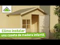 Cómo instalar una caseta de madera infantil- LEROY MERLIN