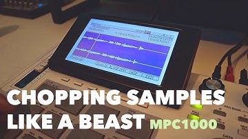 The Best Way To Chop Samples On MPC1000