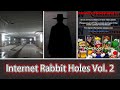 The Darkest Internet Rabbit Holes (Vol 2)