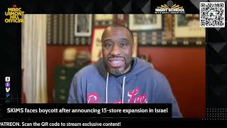 Marc Lamont Hill Drags Kim Kardashian For Opening Skims In Israel