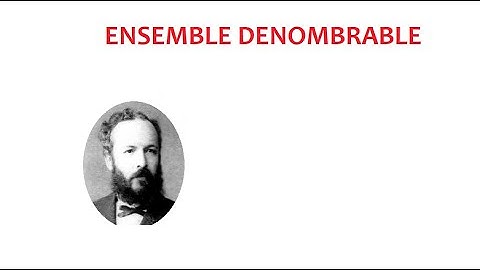 ensemble dénombrable  + preuve  R non dénombrable
