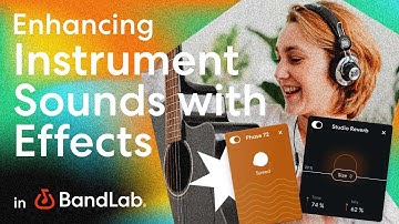 Enhancing instrument sounds using effects in BandLab