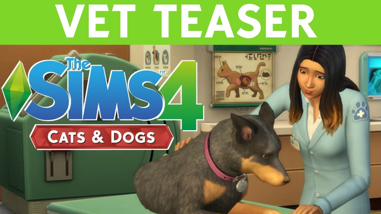 SIMS 4 CATS & DOGS VET TEASER TRAILER! YouTube