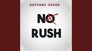 No Rush