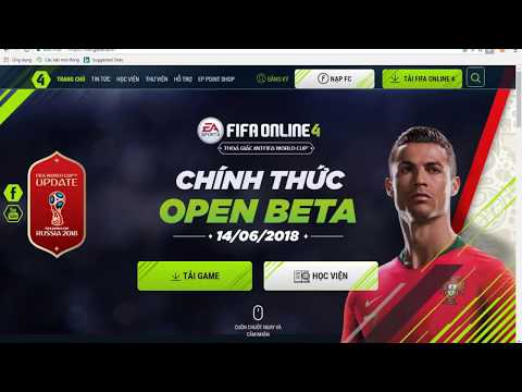 Hướng dẫn tải fifa online 4 bản chính thức(open beta), ít dung lượng nhất .14/6/2018 [PART2]