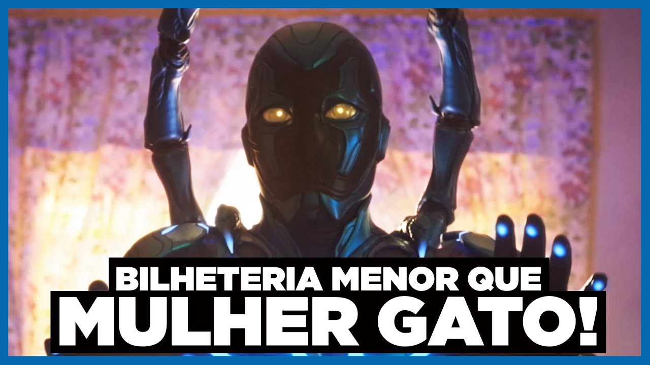 BESOURO AZUL VAI SUPERAR A BILHETERIA DE MULHER GATO? 