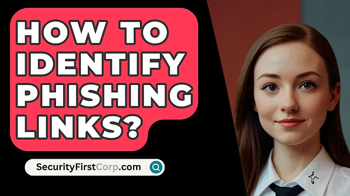 How To Identify Phishing Links? - SecurityFirstCorp.com