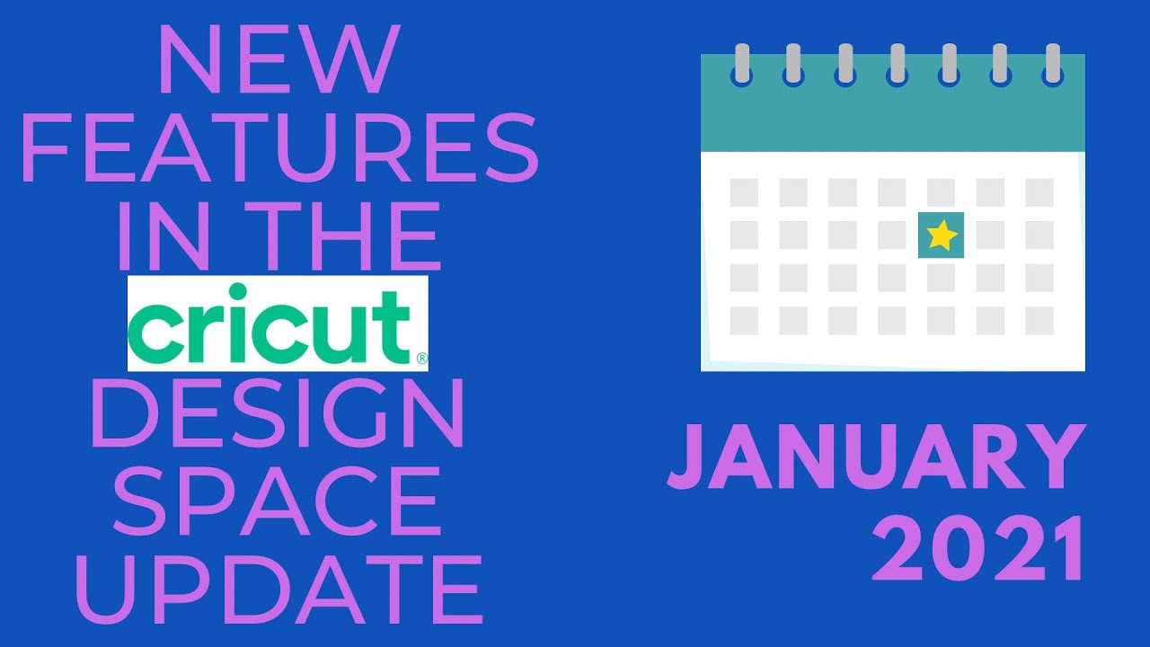 New Features in the Cricut Design Space Update January 2021 - YouTube