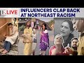 Delhi: Arunachal Women Face Racism, Northeastern Influencers Respond with Humour | Firstpost Live