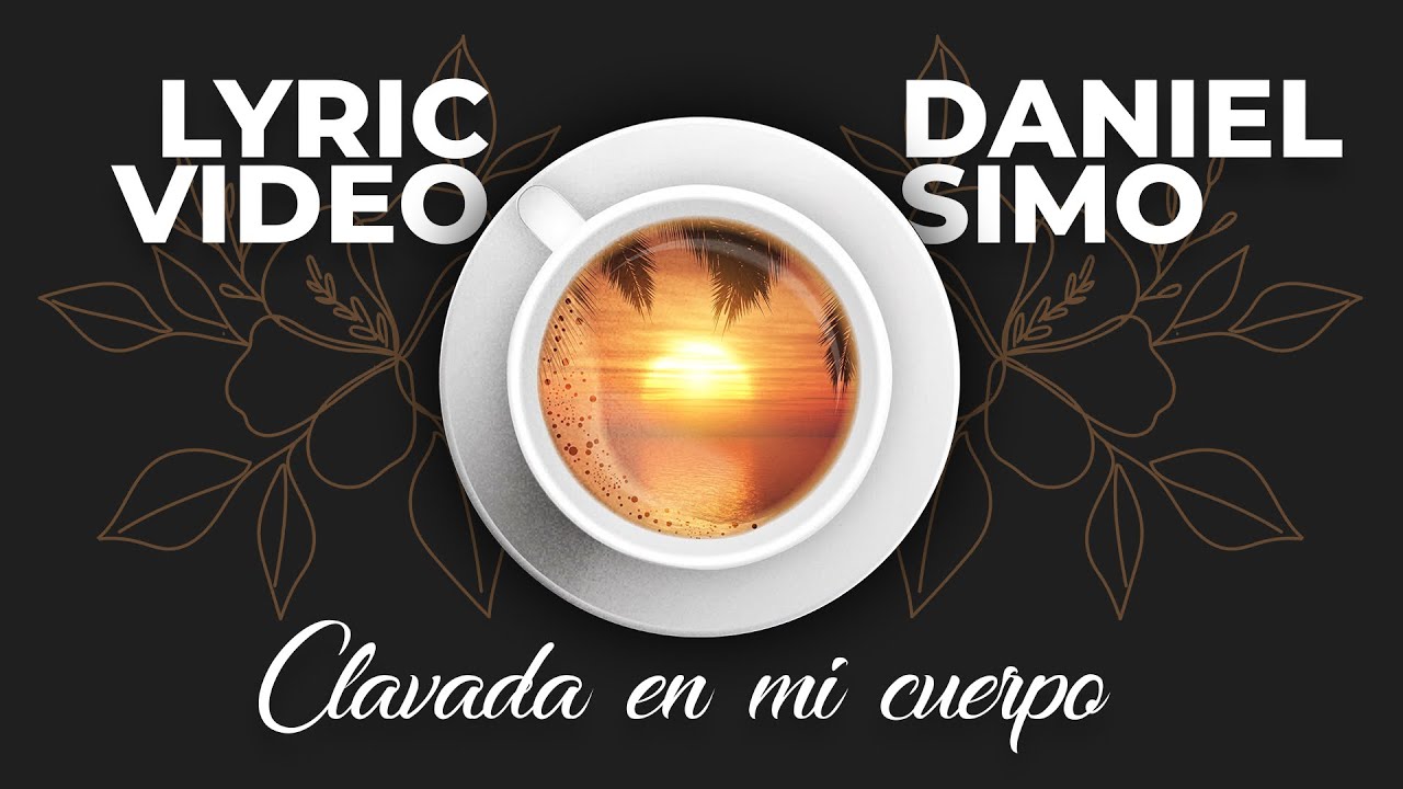 Daniel Simo - Clavada En Mi Cuerpo