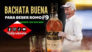 Bachata Para Beber Romo