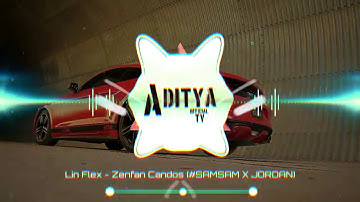 Lin Flex - Zenfan Candos (#SAMSAM X JOR