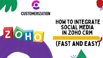 How to Integrate Social Media in Zoho CRM 2022 (FAST AND EASY)