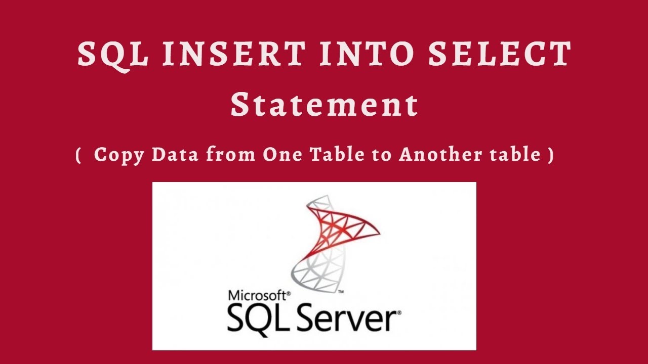 (#18) SQL INSERT INTO SELECT Statement | SQL Server Tutorial for ...