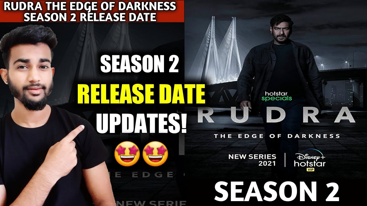 Rudra Season 2 Release Date | Rudra The Edge of Darkness Season 2 ...