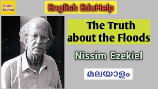 The Truth about the Floods | Nissim Ezekiel | Malayalam | Summary | English EduHelp