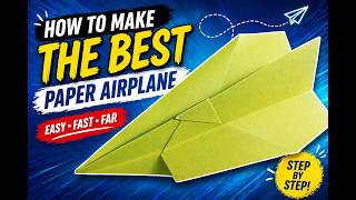 How to Make the Best Paper Airplane 🤗✈️ | Easy Paper Plane That Flies Far!