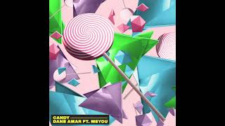 Dane Amar - Candy Feat. MEYOU chords