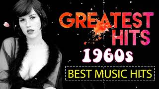 Music Hits 60s Golden Oldies - Greatest Hits 60s Songs - Best Songs Of The 1960s Old Songs by Music Hits Collection ♪ 170 views 1 year ago 1 hour, 35 minutes