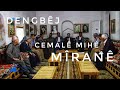 Dengbêj Cemalê Mihê Mîranê Prod Rıdvan Yıldırım Dengbeji Mix