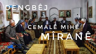 Dengbêj Cemalê Mihê - Mîranê | Prod. Rıdvan Yıldırım (Dengbeji Mix)