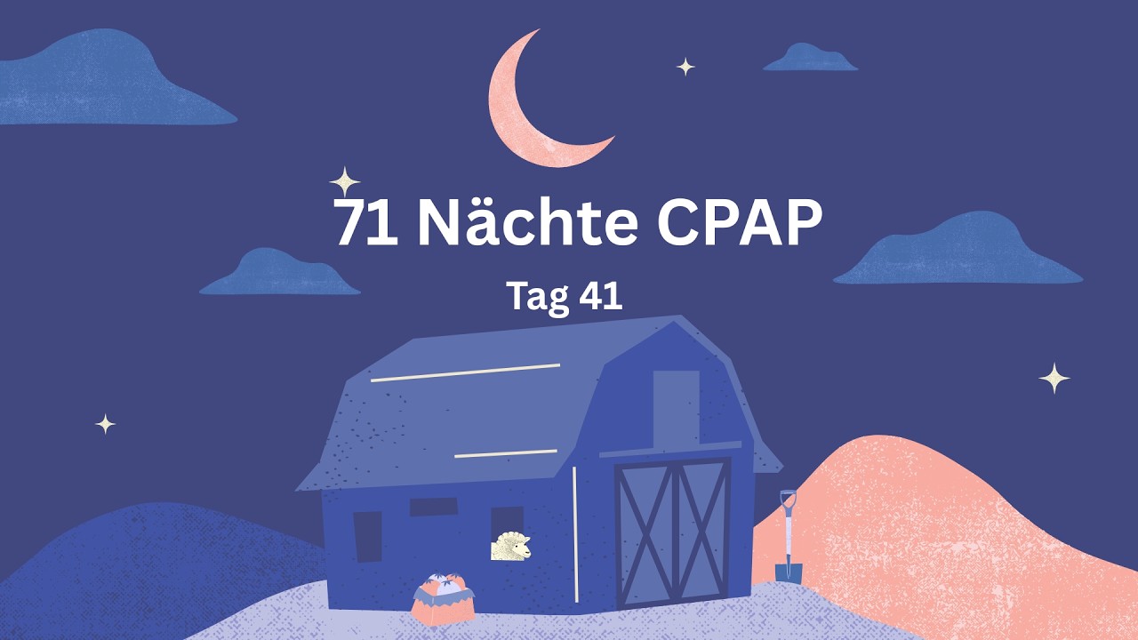 Endlich durchgeschlafen! So fühlt sich Tag 41 mit CPAP an