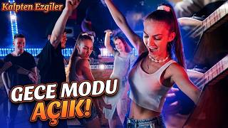 🎵 Gece Mod | Gece Modu Açık Olanlara! – (Kalpten Ezgiler)