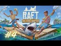 Zwiedzanie Ogromnej Wyspy | Raft #4 - No Commentary