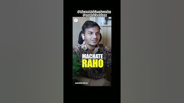 Satish k video Machate Raho