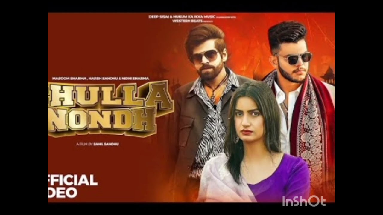 HULLA NONDH OFFICIAL HARIYANVI MASOOM SHARMA official song BABLUBBSONG 