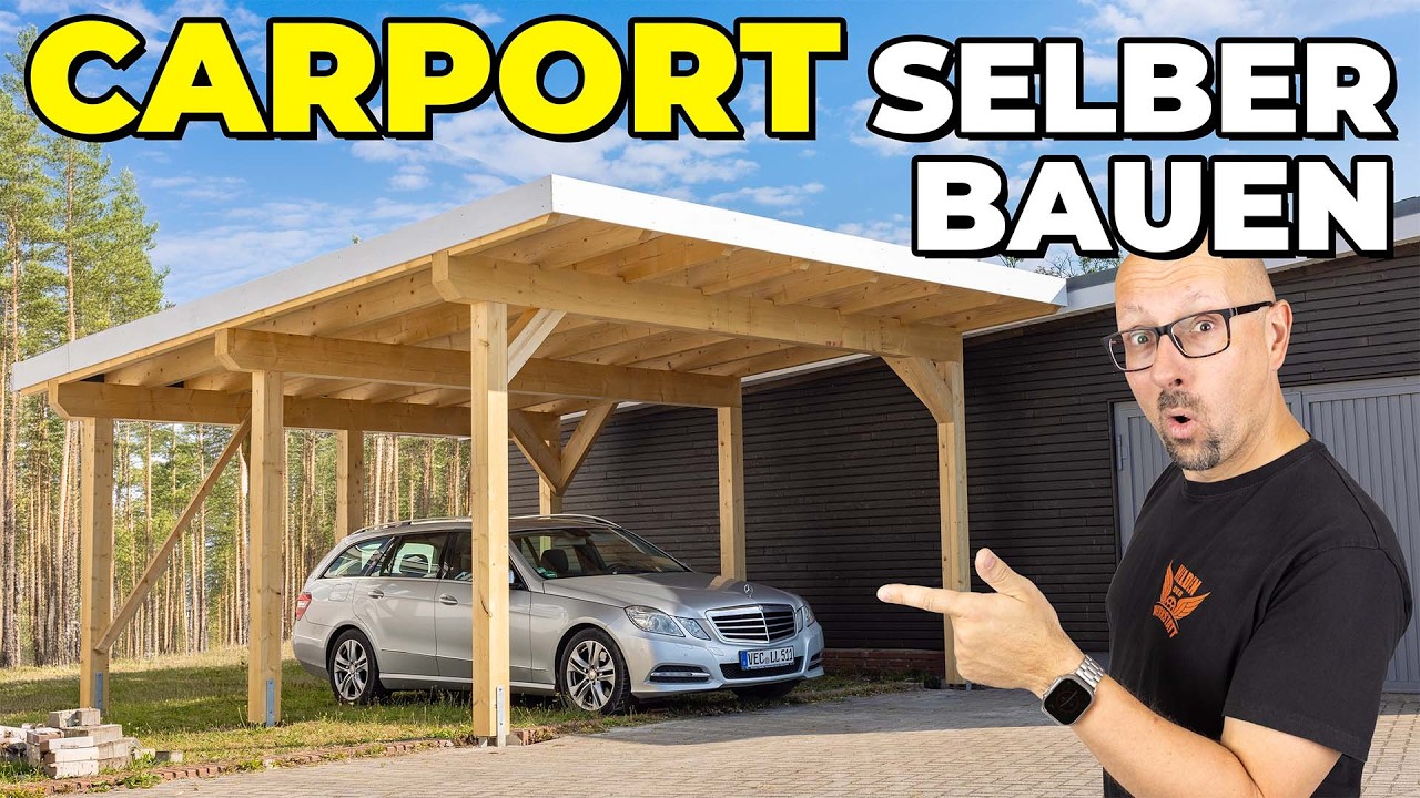 Bau Dein eigenes Carport! Wir zeigen Dir wie's geht!