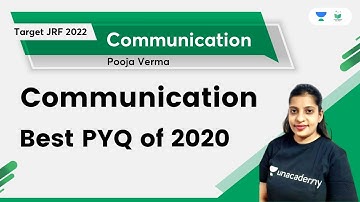 Communication | Best PYQ of 2020 | Pooja Verma | Unacademy UGC NET
