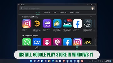 How to Install Google Play Store in Windows 11 Fast? |