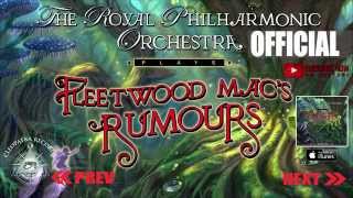 Royal Philharmonic Orchestra performs &quot;Don&#39;t Stop&quot; (Fleetwood Mac) [Official Audio]