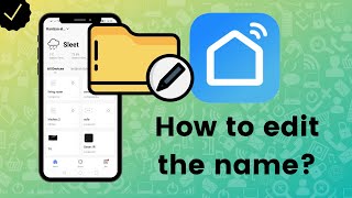 How to edit the name of home in Smart Life? screenshot 4