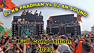 DJ AN SOUND vs DJ KS PRADHAN COMPETITION 2023✨ || Kawad Yatra Moradabad 2023