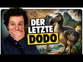 Der Dodo war nicht dumm – wir haben ihn getötet