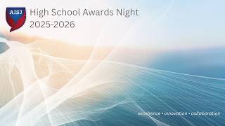 High School Awards Night 2026 | AISJ Auditorium