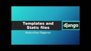 Django series  Templates and Static files
