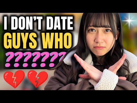 Japanese Women Reveal Their INSTANT Turn-Offs